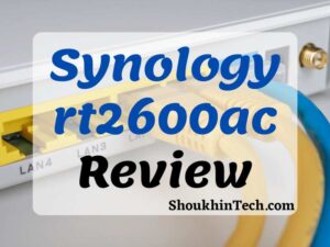 Synology rt2600ac Review