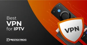 5 Best Vpns For Iptv