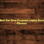 Reliable Best Car Door Projector Lights Review: 5 Top Choices